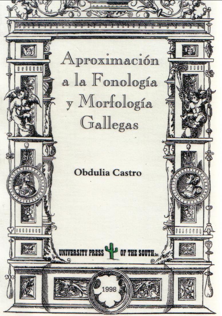 Aproximacin a la fonologa y morfologa gallegas