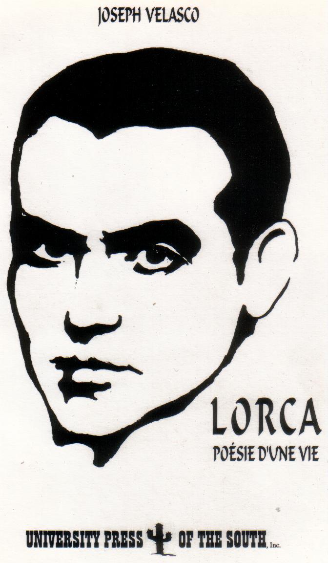 Lorca.  Posie d'une vie