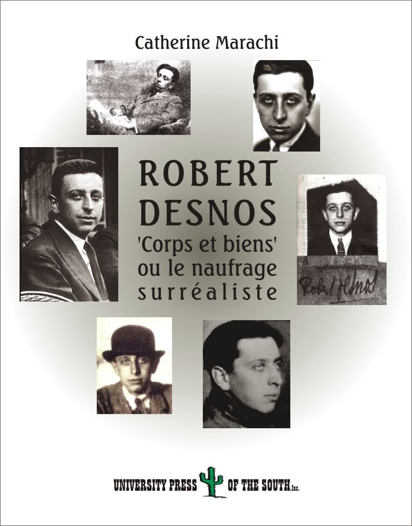 Robert Desnos.  'Corps et biens' ou le naufrage surraliste