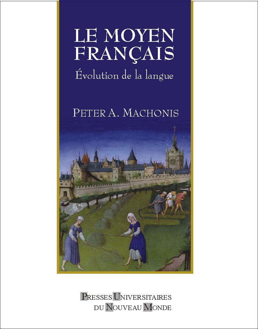 Le Moyen Français. ?volution de la langue.